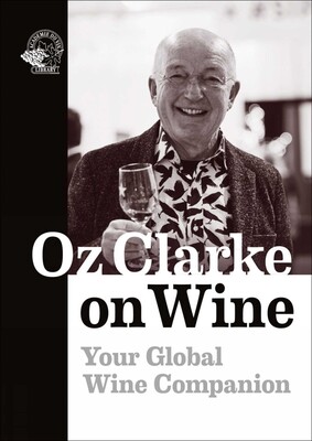 Oz Clarke on Wine Oz Clarke on Wine