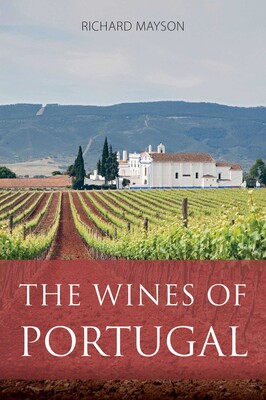 The Wines of Portugal The Wines of Portugal