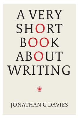 Very Short Book About Writing Very Short Book About Writing