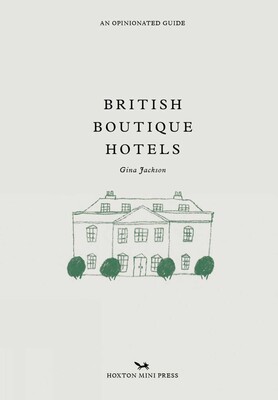 British Boutique Hotels British Boutique Hotels