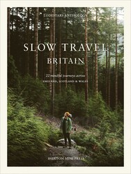 Slow Travel Britain Slow Travel Britain