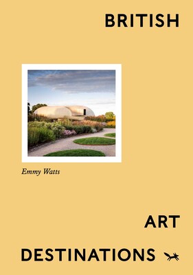 British Art Destinations British Art Destinations