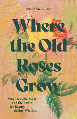 Where the Old Roses Grow Where the Old Roses Grow