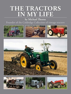 Tractors in my Life Tractors in my Life