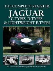 The Complete Register of Jaguar C-types, D-types and Lightweight E-types The Complete Register of Jaguar C-types, D-types and Lightweight E-types