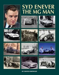 Syd Enever – The MG Man