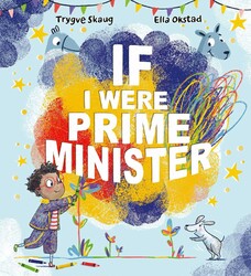 If I Were Prime Minister