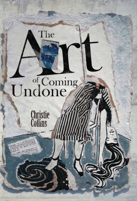 Art of Coming Undone Art of Coming Undone