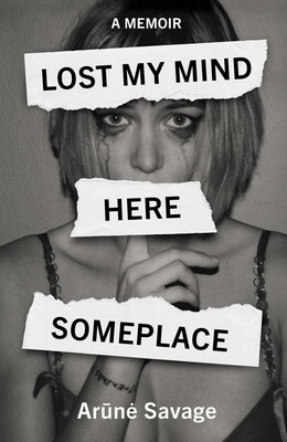 Lost My Mind Here Someplace Lost My Mind Here Someplace