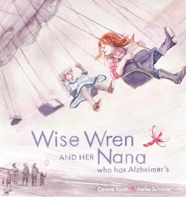 Wise Wren and Her Nana Who Has Alzheimer's Wise Wren and Her Nana Who Has Alzheimer's