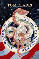 The Age of Serpents and Scorpions