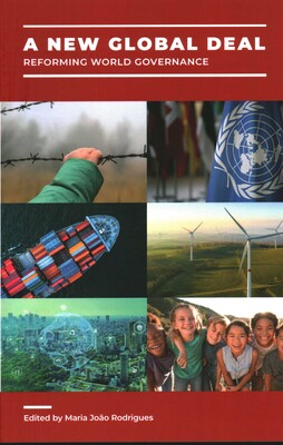 A New Global Deal: Reforming World Governance A New Global Deal: Reforming World Governance