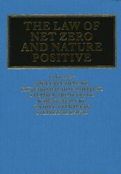 The Law of Net Zero and Nature Positive The Law of Net Zero and Nature Positive