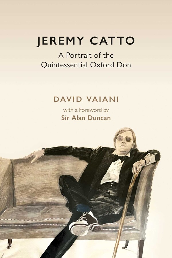 Jeremy Catto | Book by David Vaiani, Alan Duncan | Official Publisher ...