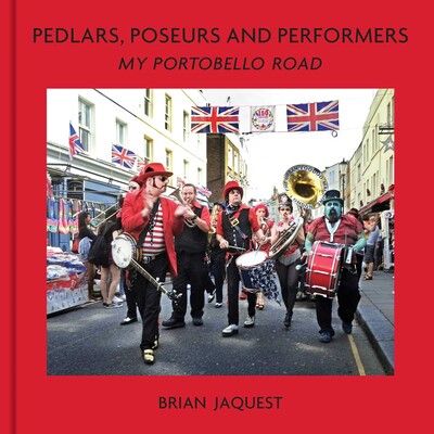 Pedlars, Poseurs and Performers