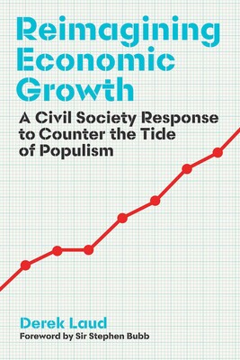 Reimagining Economic Growth Reimagining Economic Growth