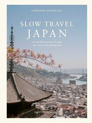 Slow Travel Japan Slow Travel Japan