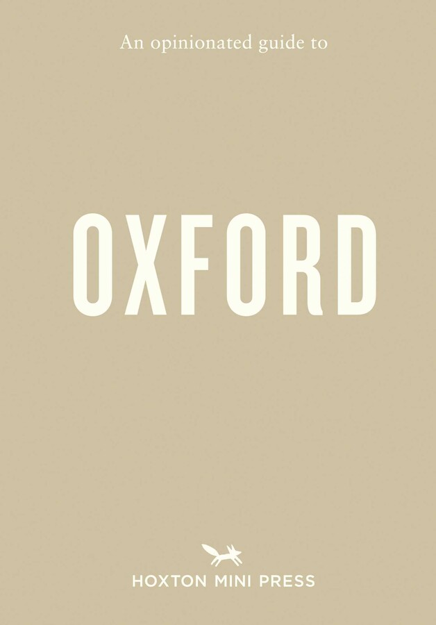 Opinionated Guide to Oxford