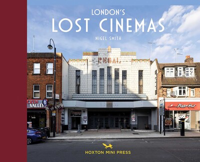 London's Lost Cinemas
