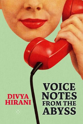 Voice Notes From The Abyss Voice Notes From The Abyss