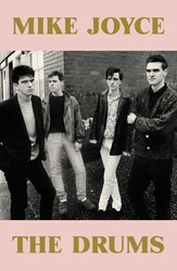 Mike Joyce - The Drums Mike Joyce - The Drums