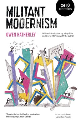 Militant Modernism Militant Modernism