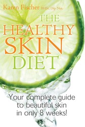 The Healthy Skin Diet The Healthy Skin Diet