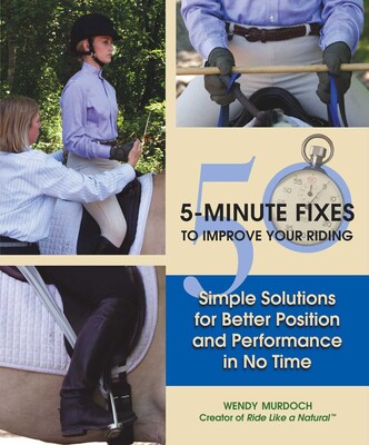 50 5 Minute Fixes To Improve Your Riding 50 5 Minute Fixes To Improve Your Riding