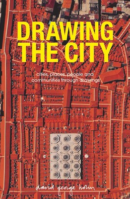 Drawing the City Drawing the City