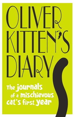 Oliver Kitten's Diary Oliver Kitten's Diary