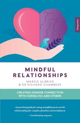 Mindful Relationships Mindful Relationships