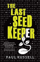 The Last Seed Keeper The Last Seed Keeper