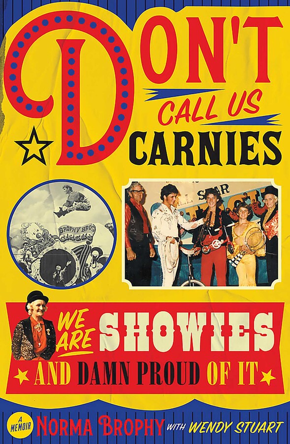 Don't Call Us Carnies
