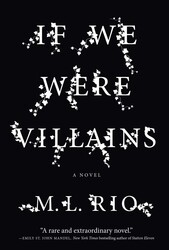 If We Were Villains If We Were Villains