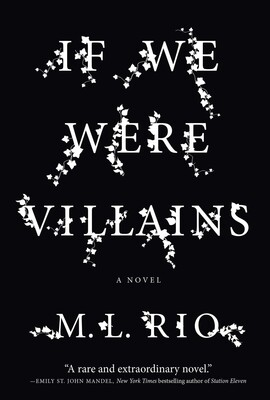 If We Were Villains If We Were Villains