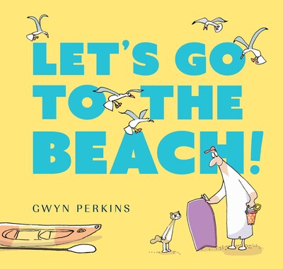 Let's Go to the Beach Let's Go to the Beach