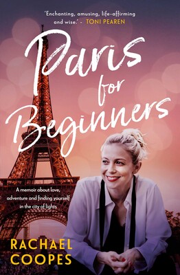 Paris for Beginners Paris for Beginners