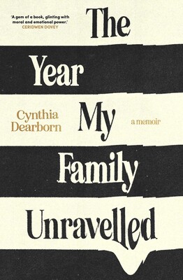 Year My Family Unravelled Year My Family Unravelled