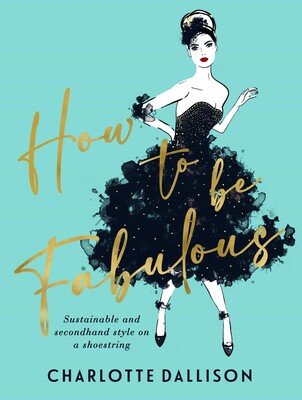 How To Be Fabulous How To Be Fabulous
