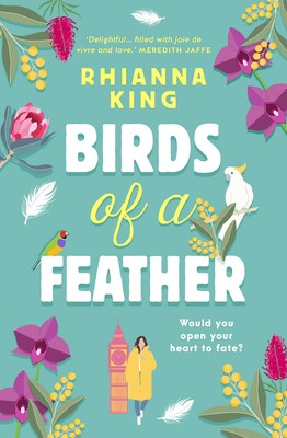 Birds of a Feather Birds of a Feather