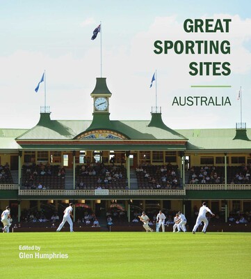 Great Sporting Sites: Australia Great Sporting Sites: Australia
