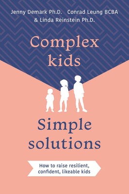 Complex Kids, Simple Solutions Complex Kids, Simple Solutions