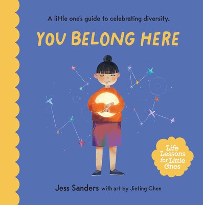 Life Lessons for Little Ones: You Belong Here Life Lessons for Little Ones: You Belong Here