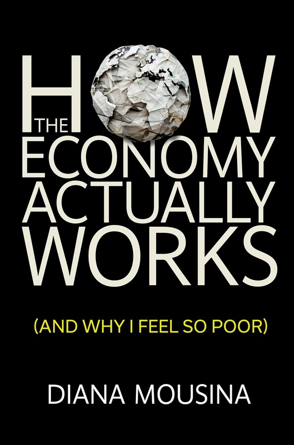 How the Economy Actually Works