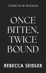 Once Bitten, Twice Bound Once Bitten, Twice Bound