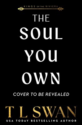 The Soul You Own (Kings of the Riviera)