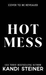 Hot Mess Hot Mess