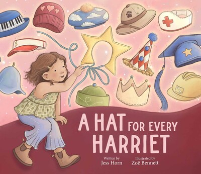 A Hat for Every Harriet A Hat for Every Harriet