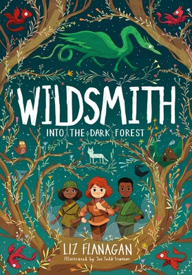 Wildsmith 1: Into the Dark Forest Wildsmith 1: Into the Dark Forest