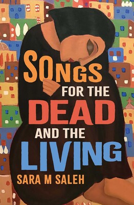 Songs for the Dead and the Living Songs for the Dead and the Living
